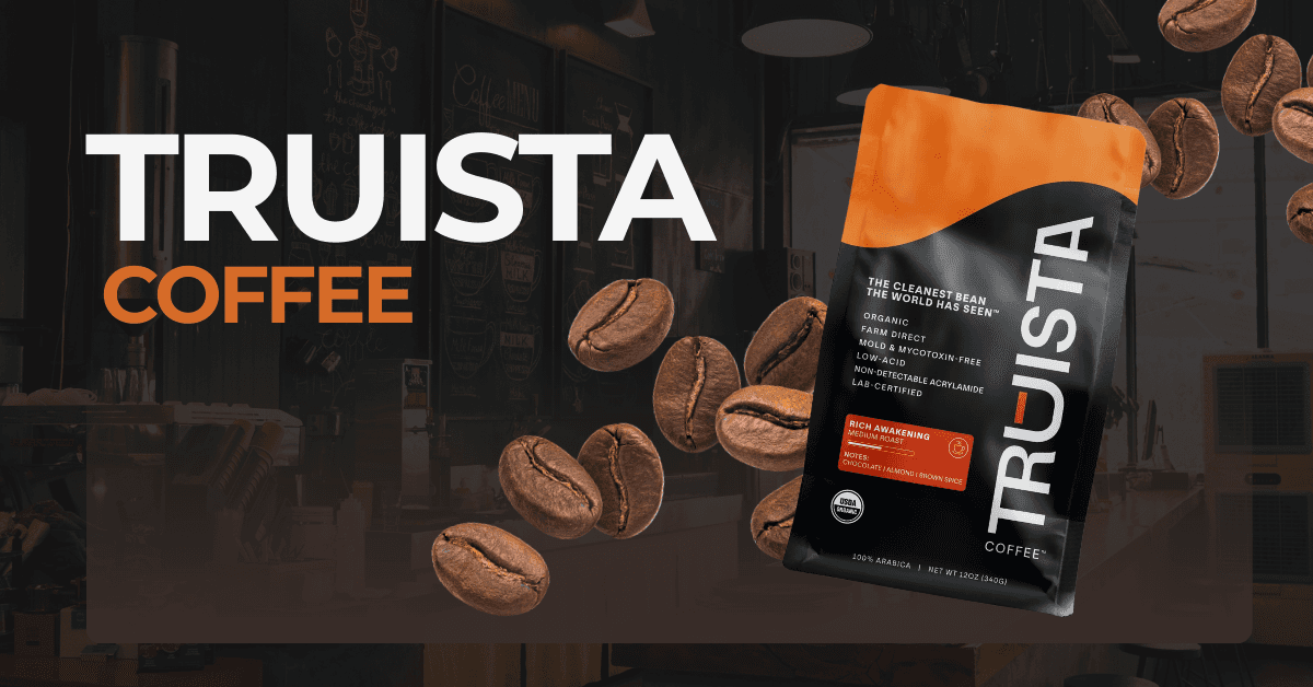 Truista Coffee Launches with Verified 'Clean Coffee' Standard, Addressing Health Concerns in Industry
