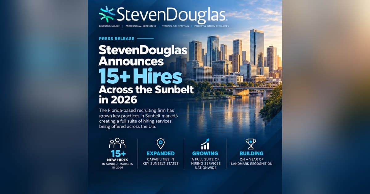 StevenDouglas Secures Top 10 Executive Search Status in Austin, Houston, and Dallas