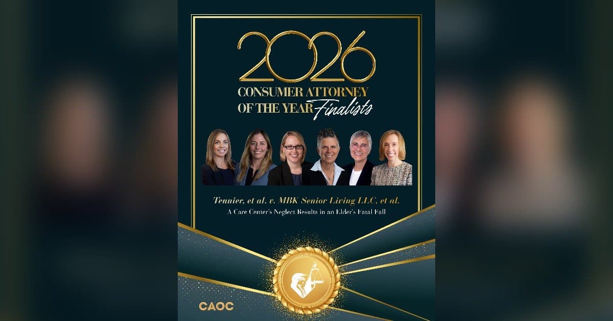 Six Attorneys Named Finalists for Consumer Attorney of the Year Award Following Elder Neglect Case
